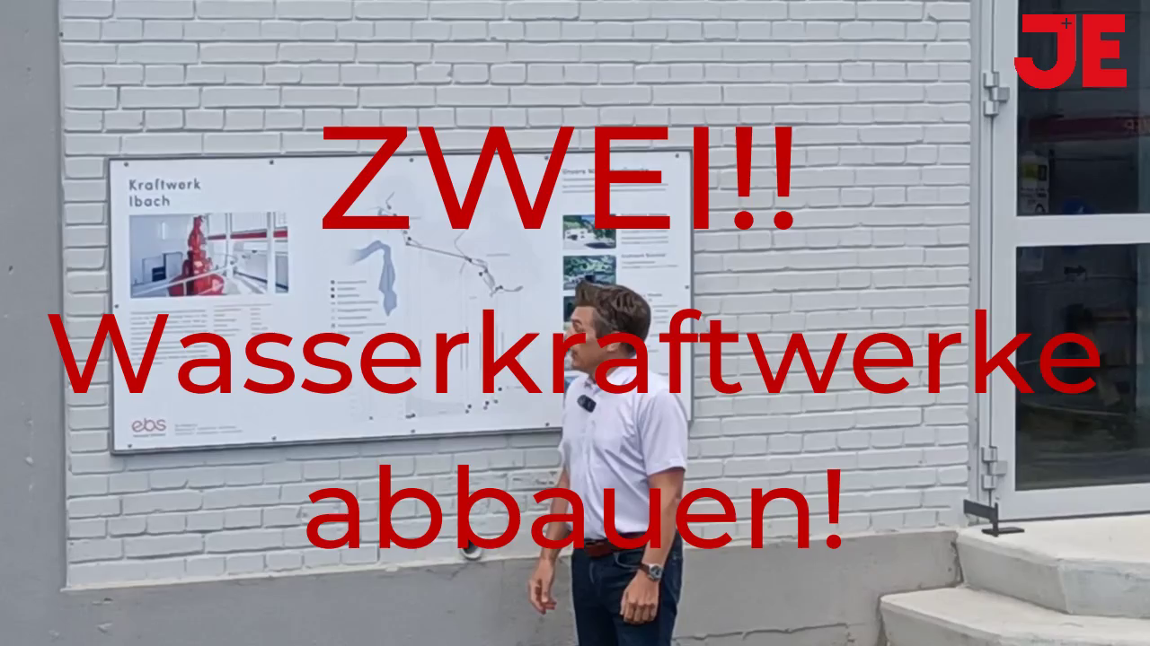 ZWEI Wasserkraftwerke abbauen!