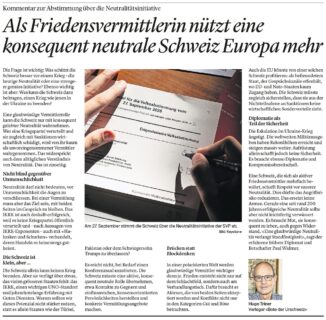 Hugo Triner Als Friedensvermittlerin nützt eine konsequent neutrale Schweiz Europa mehr